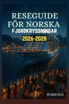 Paperback Reseguide För Norska Fjordkryssningar 2026-2028 [Swedish] Book