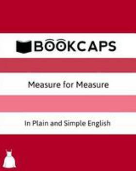 Paperback Measure for Measure In Plain and Simple English: A Modern Translation and the Original Version Book