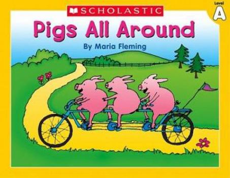 Paperback Level A - Pigs All Around (Little Leveled Readers: Level a) Book