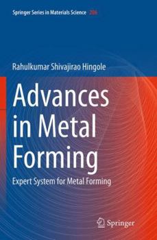 Paperback Advances in Metal Forming: Expert System for Metal Forming Book