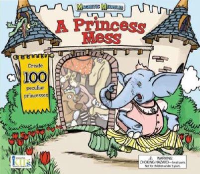 Hardcover Magnetic Mixables: A Princess Mess Book