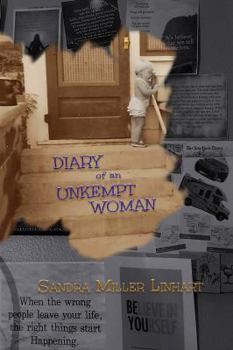 Paperback Diary of an Unkempt Woman: Irreverent Thoughts of Book