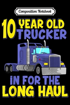 Composition Notebook: 8th Birthday Little Trucker Lets Roll Truck Driver Kids Boys  Journal/Notebook Blank Lined Ruled 6x9 100 Pages