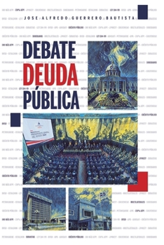 Paperback Debate Deuda Pública [Spanish] Book