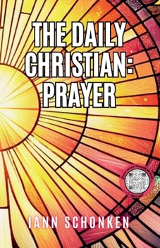 Paperback The Daily Christian: Prayer Book