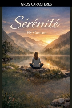 Paperback Sérénité [French] [Large Print] Book