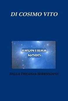 Paperback Frontiera Nord [Italian] Book