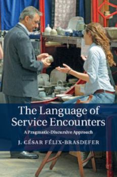 Hardcover The Language of Service Encounters Book