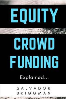 Paperback Equity Crowdfunding Explained Book