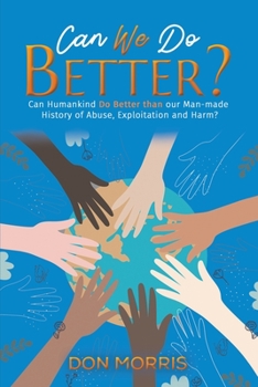 Paperback Can We Do Better? Book