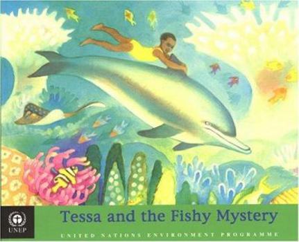 Paperback Tessa and the Fishy Mystery Book