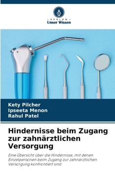 Paperback Hindernisse beim Zugang zur zahnärztlichen Versorgung [German] Book