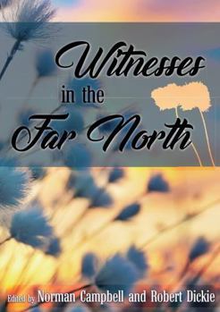 Paperback Witnesses in the Far North Book