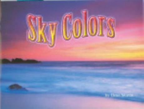 Paperback Sky Colors (Steck-vaughn Shutterbug Books Leveled Reader: Science) Book