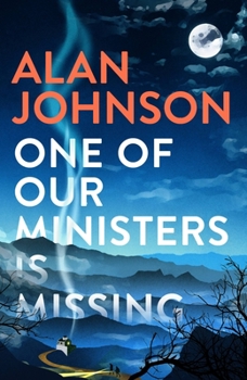 Paperback One of Our Ministers Is Missing: The Ingenious New Mystery from the Author of the Late Train to Gipsy Hill Book