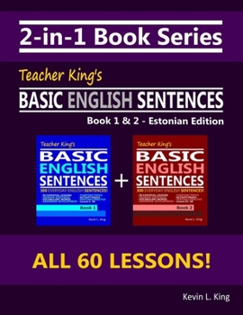 Paperback 2-in-1 Book Series: Teacher King's Basic English Sentences Book 1 & 2 - Estonian Edition Book