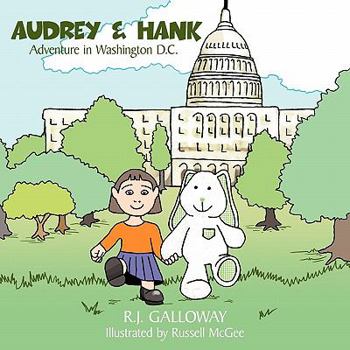 Paperback Audrey & Hank: Adventure in Washington D.C. Book