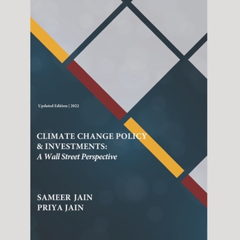 Paperback Climate Change Policy and Investments: A Wall Street Perspective Book