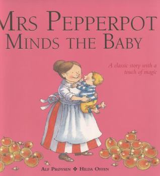 Mrs Pepperpot Minds the Baby - Book  of the Mrs. Pepperpot