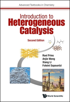 Hardcover Introduction to Heterogeneous Catalysis (Second Edition) Book