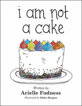 Paperback I Am Not a Cake Book
