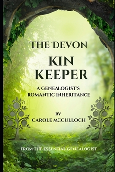 Paperback The Devon Kin Keeper: A Genealogist's Romantic Inheritance Book