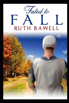 Paperback Fated to Fall: Amish Romance Book