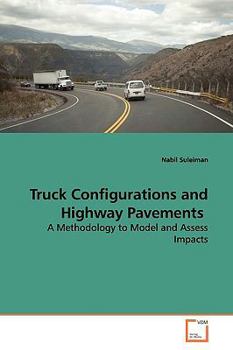 Paperback Truck Configurations and Highway Pavements Book