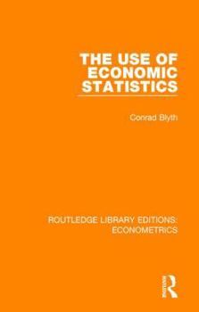 Hardcover The Use of Economic Statistics Book
