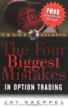 Paperback The Four Biggest Mistakes in Options Trading Book