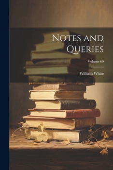 Paperback Notes and Queries; Volume 69 Book