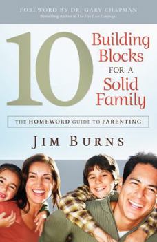 The 10 Building Blocks for a Happy Family