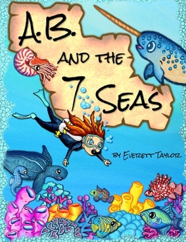 Paperback A.B. and the 7 Seas Book