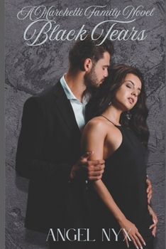 Paperback Black Tears: A Marchetti Family Novel Book