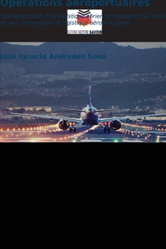 Paperback Opérations aéroportuaires [French] Book