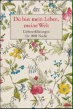Paperback Du bist mein Leben, meine Welt [German] Book