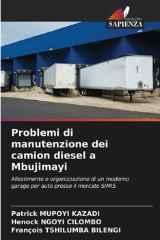 Paperback Problemi di manutenzione dei camion diesel a Mbujimayi [Italian] Book