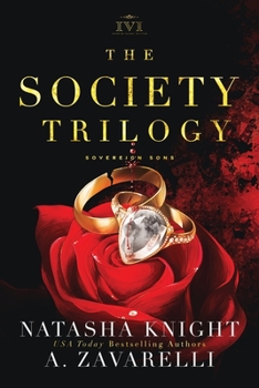 Paperback The Society Trilogy: A Sovereign Sons Novel Book
