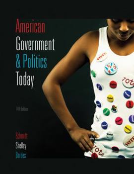 American Government and Politics Today, 2011-2012, Texas Edition