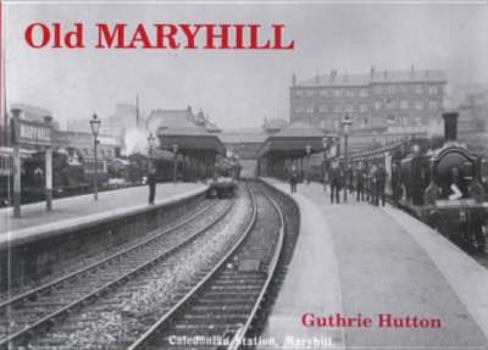 Paperback Old Maryhill Book