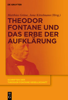 Hardcover Theodor Fontane und das Erbe der Aufklärung [German] Book