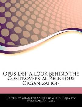 Paperback Opus Dei: A Look Behind the Controversial Religious Organization Book