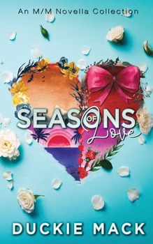 Paperback Seasons of Love: An MM Novella Collection Book