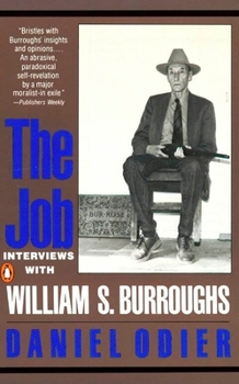 Paperback The Job: Interviews with William S. Burroughs Book