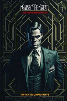 Gatsby The Great: A Sam Turner Murder Mystery