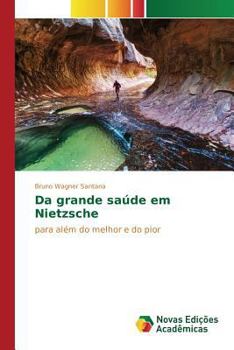 Paperback Da grande saúde em Nietzsche [Portuguese] Book