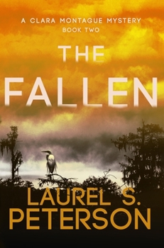 Paperback The Fallen: A Clara Montague Mystery Book