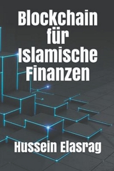 Paperback Blockchain für Islamische Finanzen [German] Book