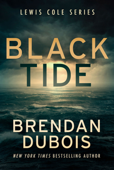 Black Tide (Lewis Cole, #2) - Book #2 of the Lewis Cole