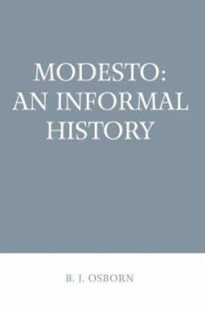 Paperback Modesto: An Informal History Book